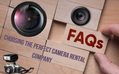 Choosing the Perfect Camera Rental Company- Factors to Consider for Photographers and Videographers