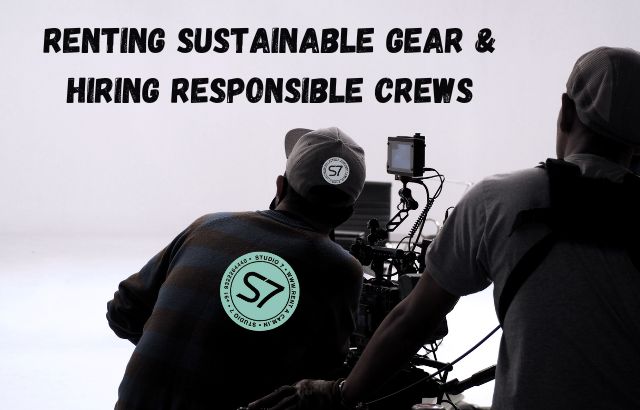 Eco-Friendly Outdoor Shoots: Renting Sustainable Gear & Hiring Responsible Crews