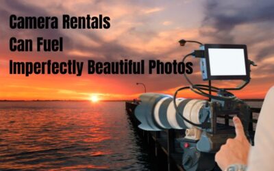Stop Waiting for “Perfect”: How Camera Rentals Can Fuel Imperfectly Beautiful Photos